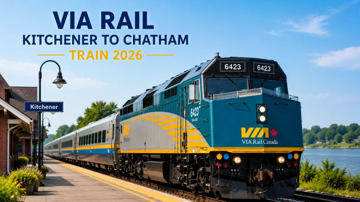 VIA Rail Kitchener to Chatham Train 2026